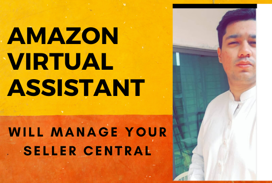 I will be your fba amazon virtual assistant va and will HANDLE your