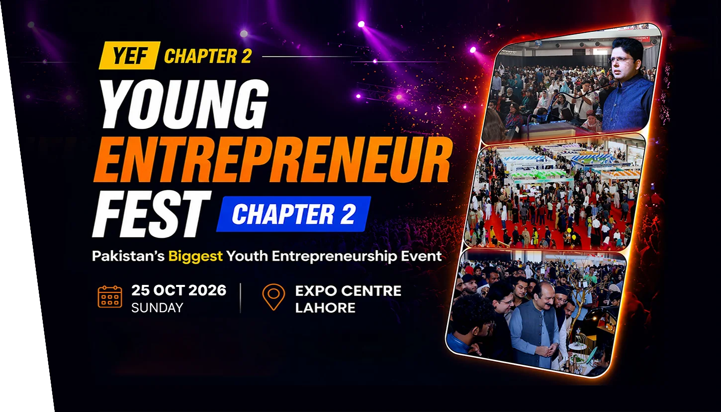 Young Entrepreneur Fest Chapter 2 — 25 October 2026, Expo Centre Lahore